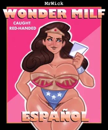 [MrWick] Wonder Milf/ Mamá Maravilla (Wonder Woman/ Mujer Maravilla) manga cover