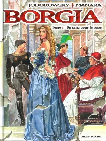 [Milo Manara] Borgia Vol.1 - Du sang pour le pape [French] manga cover