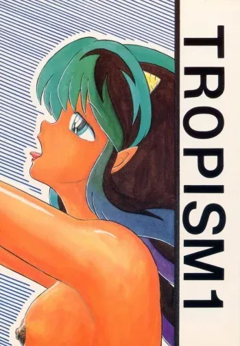 [Tropism (Tokimiran)] Tropism 1 Sai-kaitei-ban (Urusei Yatsura) manga cover