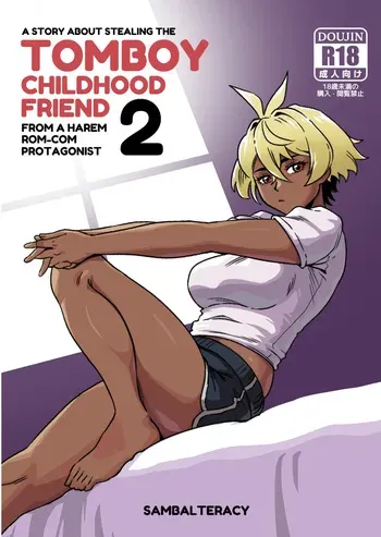 [Sambalteracy] A Story About Stealing The Tomboy Childhood Friend From Harem Rom-Com Protagonist 2 manga cover