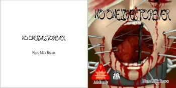 Nure Milk Bravo - NO ONE LIVES FOREVER manga cover