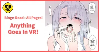 VR nara Nandemo Ari Jan! | Anything Goes In VR! manga cover