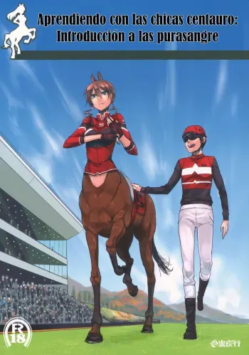 (C83) [Hyakki Yakou (Z-ton)] Centaur Musume de Manabu Hajimete no Thoroughbred | Aprendiendo con las Chicas Centauro Introducción a las Purasangre [Spanish] =P666HF= manga cover