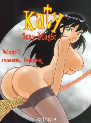[Ismael Ferrer] Katy Sexy Magic #1 [English] manga cover