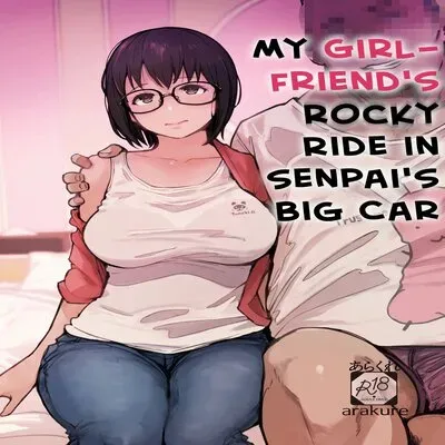 My Girlfriend's Rocky Ride In Senpai's Big Car [Original] manga cover