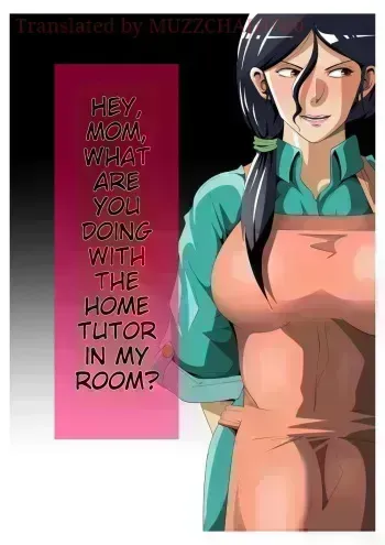 Mom, What are You Doing in My Room with my Tutor...? manga cover