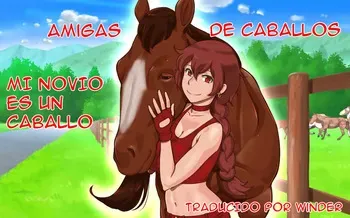 [pink-noise (Mizuiro Megane)] Horse Friend 〜Watashi no Kareshi wa Ouma-san｜Mi novio es un caballo {Spanish} {EbisuTraslade - Winder} manga cover