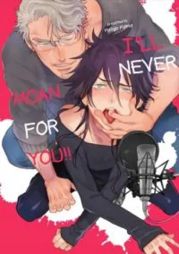 Kono Ore ga, Ahe-goe Nante Dasu Wake ga Nai!! | I'll Never Moan For You!! manga cover