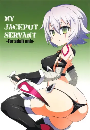(C95) [Forever and ever (Eisen)] MY JACKPOT SERVANT (Fate/Grand Order) manga cover