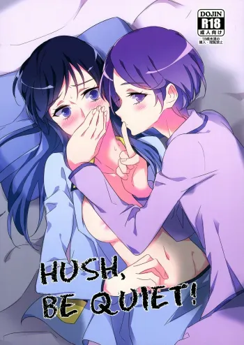 HUSH, BE QUIET! manga cover