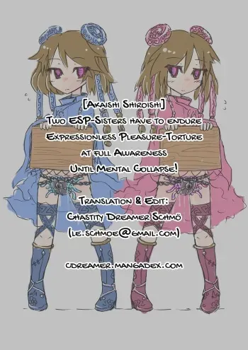 [Akaishi Shiroishi] Two Fully Aware ESP-Sisters Have to Endure Expressionless Pleasure-Torture Until Mental Collapse! [English] [Chastity Dreamer Schmö] manga cover