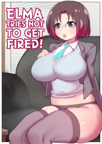 Elma Tries Not To Get Fired! manga cover