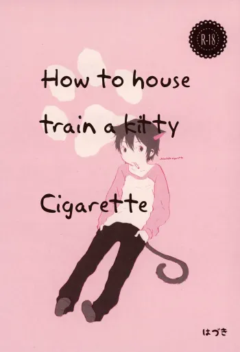Heya o Yogosu Neko no Shitsukekata Cigarette | How to house train a kitty + Cigarette manga cover