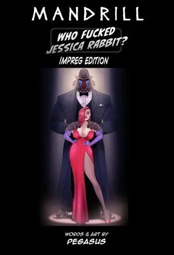 [Pegasus] Who Fucked Jessica Rabbit - Impreg Edition [COMPLETE] manga cover