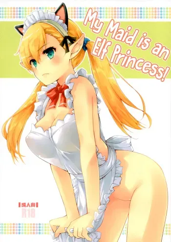 Uchi no Maid wa Elf no Hime-sama! | My Maid is an Elf Princess! manga cover