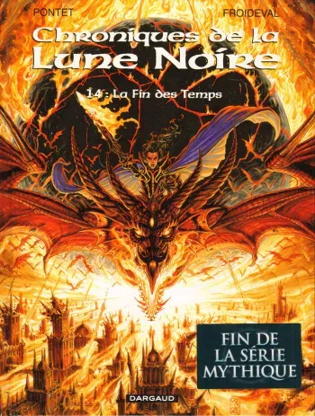 Chroniques De La Lune Noire - T14 - La Fin Des Temps [Pontet Cyril] [Froideval François] manga cover
