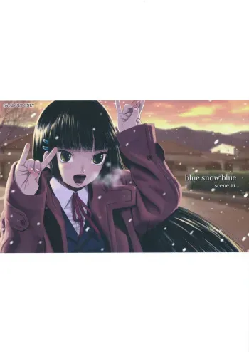(C75) [Wakuwaku Doubutsuen (Tennouji Kitsune)] blue snow blue scene.11 manga cover