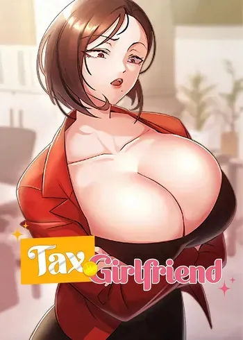 [Heidi, BlueGoose] Tax Girlfriend (1-25) [English] [Omega Scans] [Ongoing] manga cover