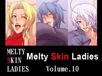 [Spiral Brain (Greco Roman)] Melty Skin Ladies Vol. 10 (King of Fighters) [English] [EHCOVE] manga cover