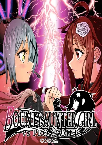 [COCOA] BOUNTY HUNTER GIRL vs PRO GAMER Ch. 11 manga cover