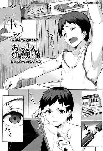 [Kosuke Haruhito] Ossanzuki na Otokonoko | Un Garçon qui aime les Hommes plus âgés (Are-zuki Kanojo) [French] [Lopxi] manga cover
