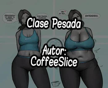 [CoffeeSlice] Heavy Class | Clase Pesada [Spanish] [Hollow Scan] manga cover