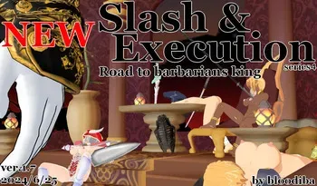 [Bloodiba] NEW Slash & Execution Series 4 ~ Road to Barbarians King ~ [Incomplete Part 2/2] manga cover