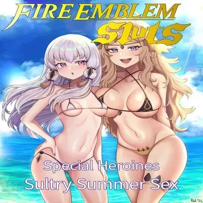 Fire Emblem Sluts Special Heroines Sultry Summer Sex [Doujinshi] manga cover