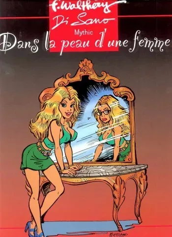 [François Walthery, Bruno Di Sano] Dans la peau d'une femme [French] manga cover