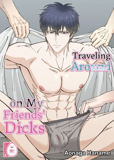 Traveling Around on My Friends' Dicks manga cover