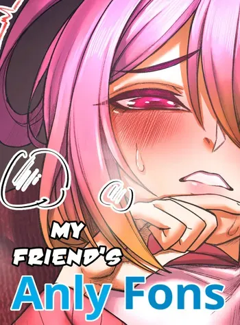 [Senukin] My friend's AnlyFons #1-2 + R18 [ongoing] manga cover