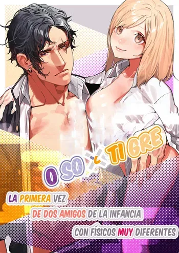 [Aizawa Seinikuten (Aizawa Anji)] Kuma to Tora ~Taikakusa Osananajimi no Hajimete kara, Kemono ni Naru 2-kakan made~[Spanish] [Lovely Diablesse Scan] manga cover