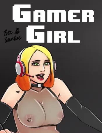 [BecSantus] Gamer Girl manga cover