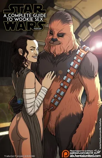 [Alx] Star Wars : A Complete Guide to Wookie Sex [French][Edd085] manga cover