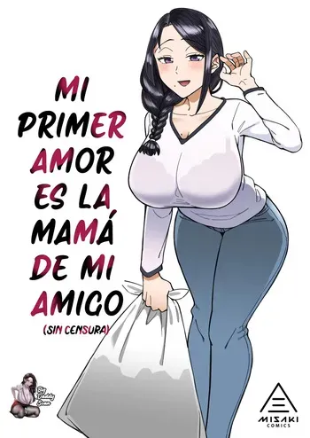 [DOGTAG (Akutenkou)] Hatsukoi no Hito wa, Tomodachi no Mama. | Mi Primer Amor Es La Mamá De Mi Amigo [Español] [BigDaddy Scan] [Sin Censura] [Digital] manga cover