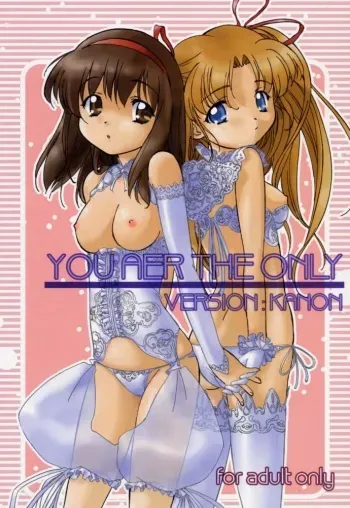 (CR29) [G-Power! (Gody, SASAYUKi)] YOU ARE THE ONLY VERSION: KANON (Kanon) manga cover