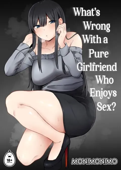 What's Wrong With a Pure Girlfriend Who Enjoys Sex? manga cover