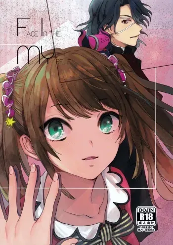 [TATA (Hata)] FACE IN THE MY SELF (THE IDOLM@STER SideM) manga cover
