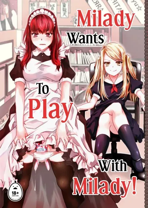 Milady Wants to Play With Milady! manga cover