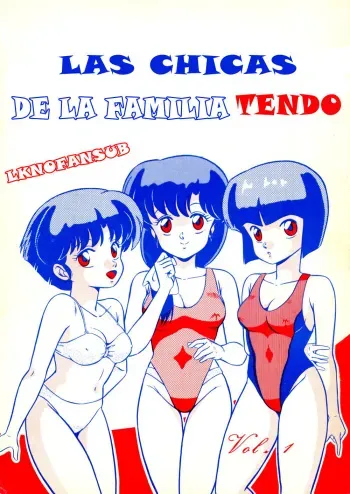 (C38) [Takashita-ya (Taya Takashi)] Tendou-ke no Musume tachi - The Ladies of the Tendo Family Vol. 1 | Las Chicas de la Familia Tendo Vol. 1 (Ranma 1/2) [Spanish] [LKNOFansub] manga cover