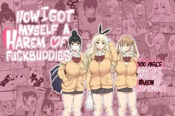 Boku ni Harem SeFri ga Dekita Riyuu | How I Got Myself a Harem of Fuckbuddies manga cover