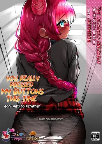 The Retarded President Put me up in a Different kind of Detention manga cover