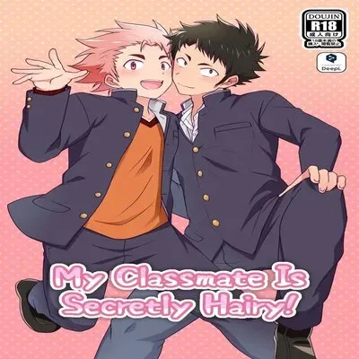 My Classmate Is Secretly Hairy! [Yaoi] [Original] manga cover