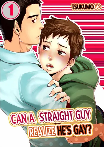 [TSUKUMO Gou] Can a Straight Guy Realize He’s Gay [Eng] manga cover