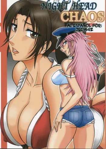 (C68) [Circle Taihei-Tengoku (Aratamaru)] Night Head Chaos (Capcom vs. SNK) [Spanish] manga cover