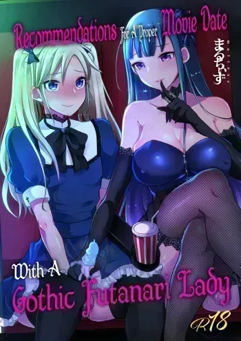 Recommendations for a Proper Movie Date With A Gothic Futanari Lady manga cover
