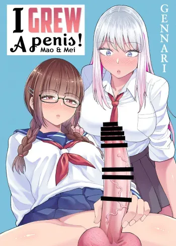 [HUS (Gennari)] Chinchin Haechatta Mao & Mei | I Grew A Penis! Mao & Mei [English] [Mr_Person] manga cover