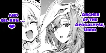 Uruzu, giru-kun kara maryoku kyōyo o teian sa reru…❤ - Archer of the Apocalypse, Urðr and gil-kun...♥ manga cover
