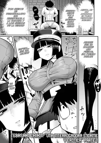 [Tebasaki Chikin] "Una interrogadora enorme y erotica" Primera parte manga cover