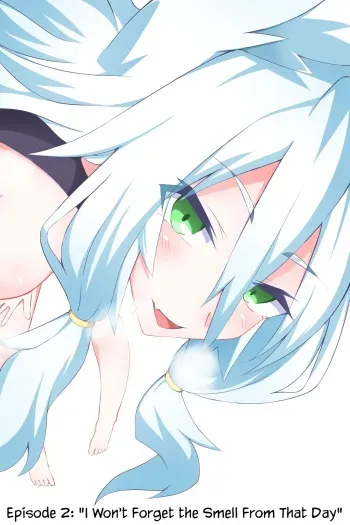 Dai 2-wa "Ano Hi Kuida Nioi o Boku wa Wasurenai" | Episode 2: "I Won't Forget the Smell From That Day" manga cover
